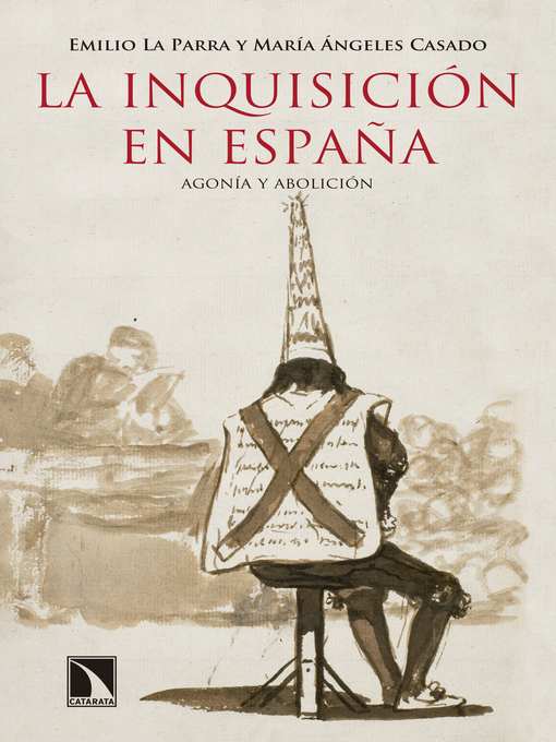 Title details for La Inquisición en España by María Ángeles Casado - Available